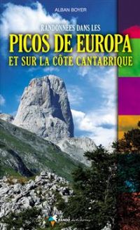 Randonnées dans les Picos de Europa et sur la côte cantabrique. Publié le 11/06/12